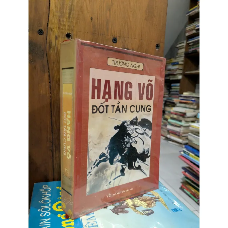 Hạng Võ Đốt Tần Cung - Trương Nghị 603788