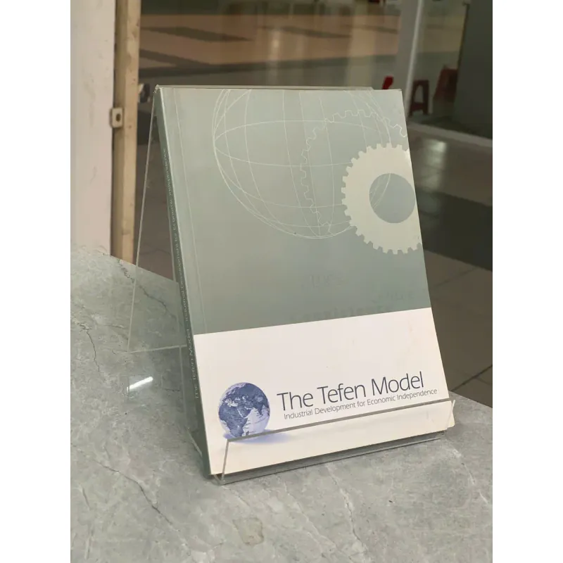 THE TEFEN MODEL- INDUSTRIAL DEVELOPMENT FOR ECONOMIC INDEPENDENCE 600541