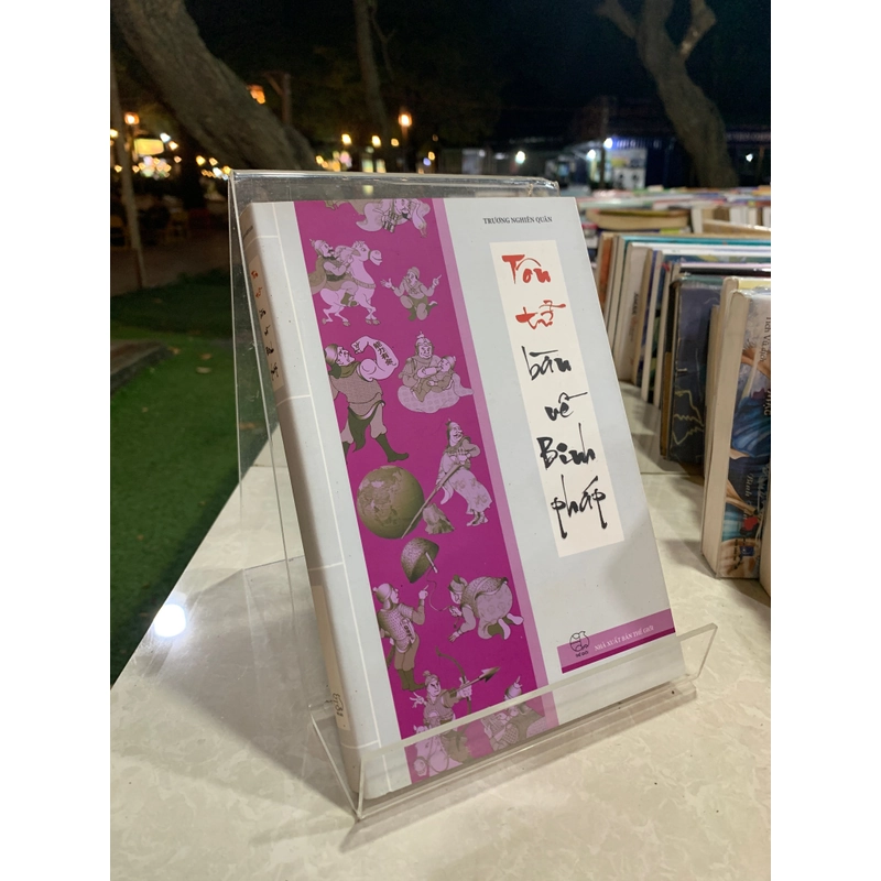 TÔN TỬ BÀN VỀ BINH PHÁP - TRƯƠNG NGHIÊN QUÂN 524726