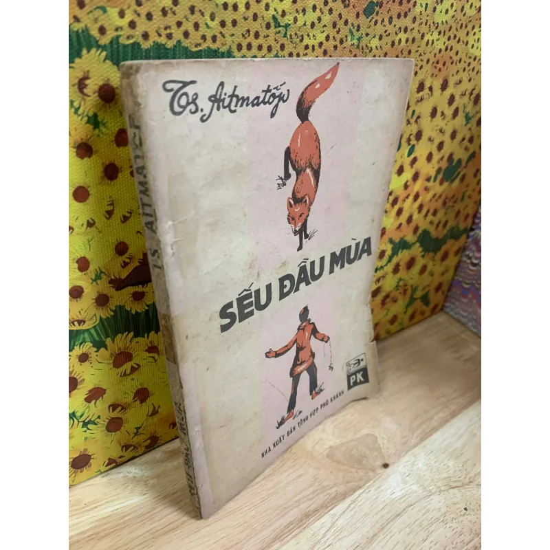 Sếu Đầu Mùa - Chinghiz Aitmatov 927505