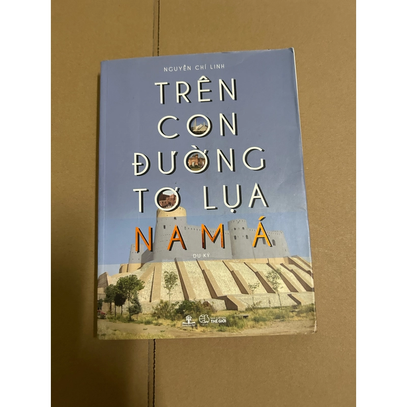 Trên con đường tơ lụa Nam Á 507263