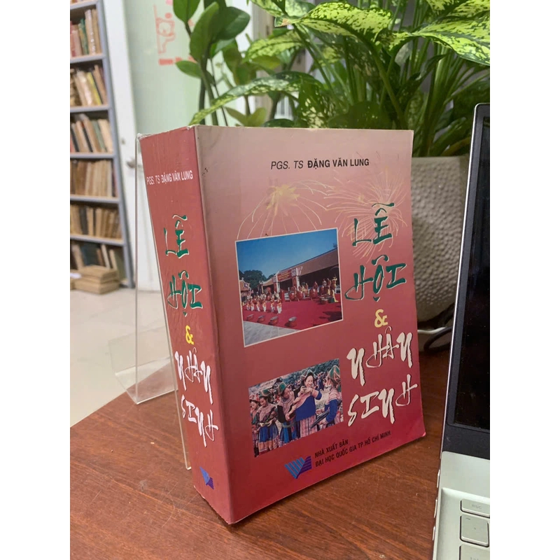 LỄ HỘI & NHÂN SINH - ĐẶNG VĂN LUNG 532021