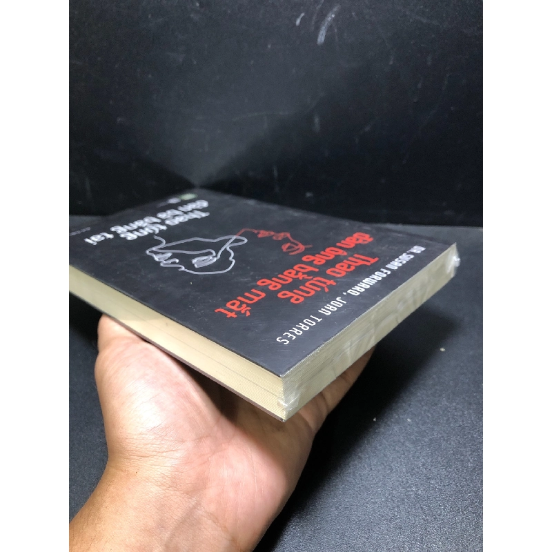 Thao túng đàn ông bằng mắt thao túng đàn bà bằng tai Dr.Susan Forward, Joan Torres new 100% HCM.ASB0201 tâm lý 912815