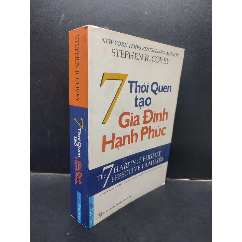 7 Thói Quen Tạo Gia Đình Hạnh Phúc Stephen R. Covey mới 70% (ố vàng, bẩn bìa ) 2016 HCM0405 gia đình Oreka-Blogmeo 140393