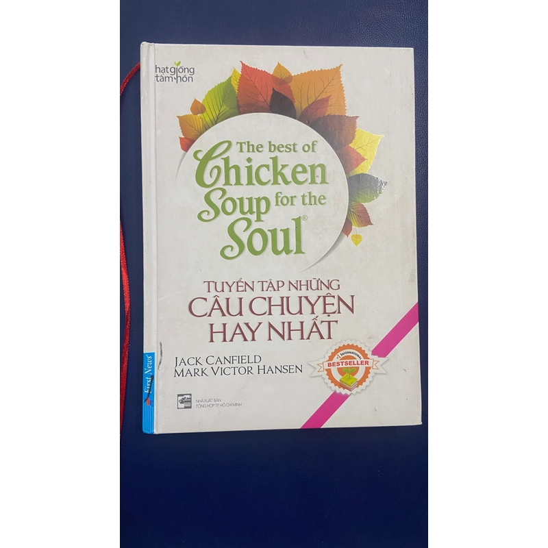 The Best Of Chicken Soup For The Soul - Tuyển Tập Những Câu Chuyện Hay Nhất 365791