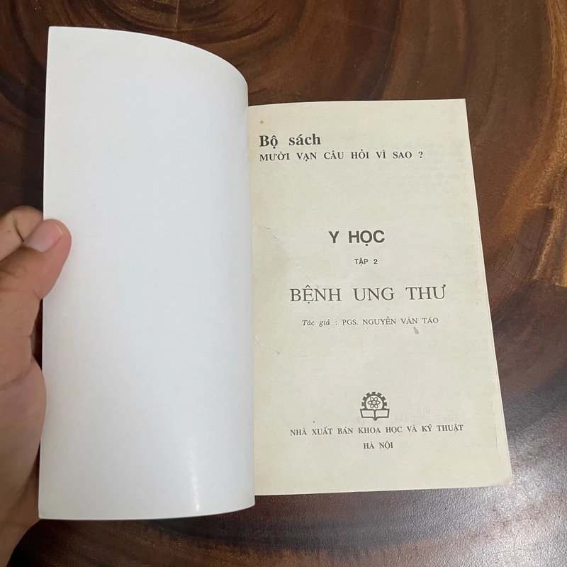 II Bộ Sách 10 Vạn Câu Hỏi Vì Sao: Y Học _ Bệnh Ung Thư (Tập 2) - PGS. Nguyễn Văn Tảo -2003 462803