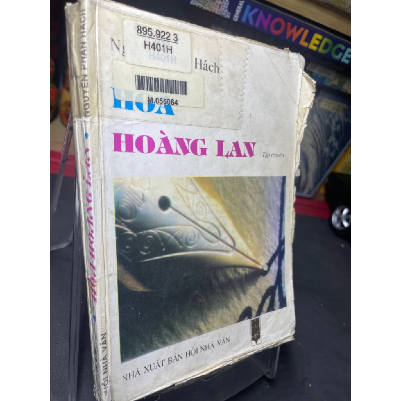 Hoa hoàng lan 1995 mới 50% ố vàng bụng xấu Nguyễn Phan Hách HPB0906 SÁCH VĂN HỌC 459270
