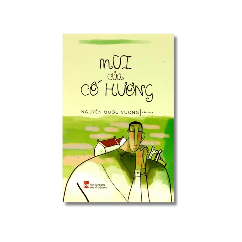 Mùi của cố hương - Nguyễn Quốc Vương 725846