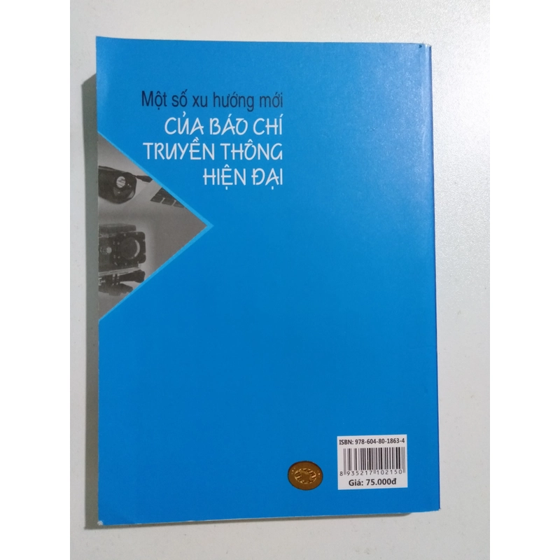 Một số xu hướng mới của báo chí truyền thông hiện đại 327302