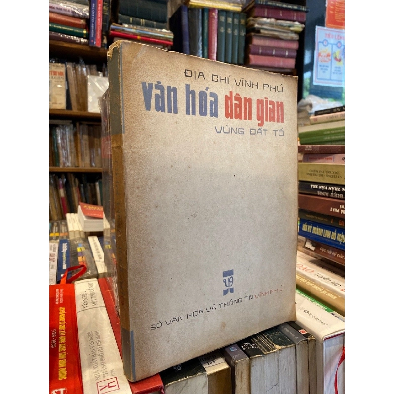 Địa Chí Vĩnh Phú Văn Hoá Dân Gian Vùng Đất Tổ 129747