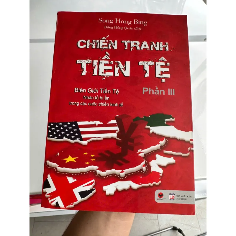 Chiến Tranh Tiền Tệ - Biên Giới Tiền Tệ - Phần 3 -Tặng khi mua trên 250K 721000
