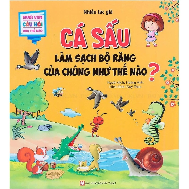 Mười Vạn Câu Hỏi Như Thế Nào - Cá Sấu Làm Sạch Bộ Răng Của Chúng Như Thế Nào? - Nhiều Tác Giả 179412