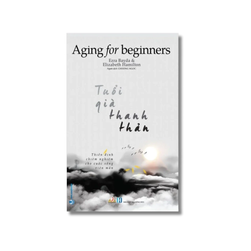Tuổi già thanh thản - Ezra Bayda 724358