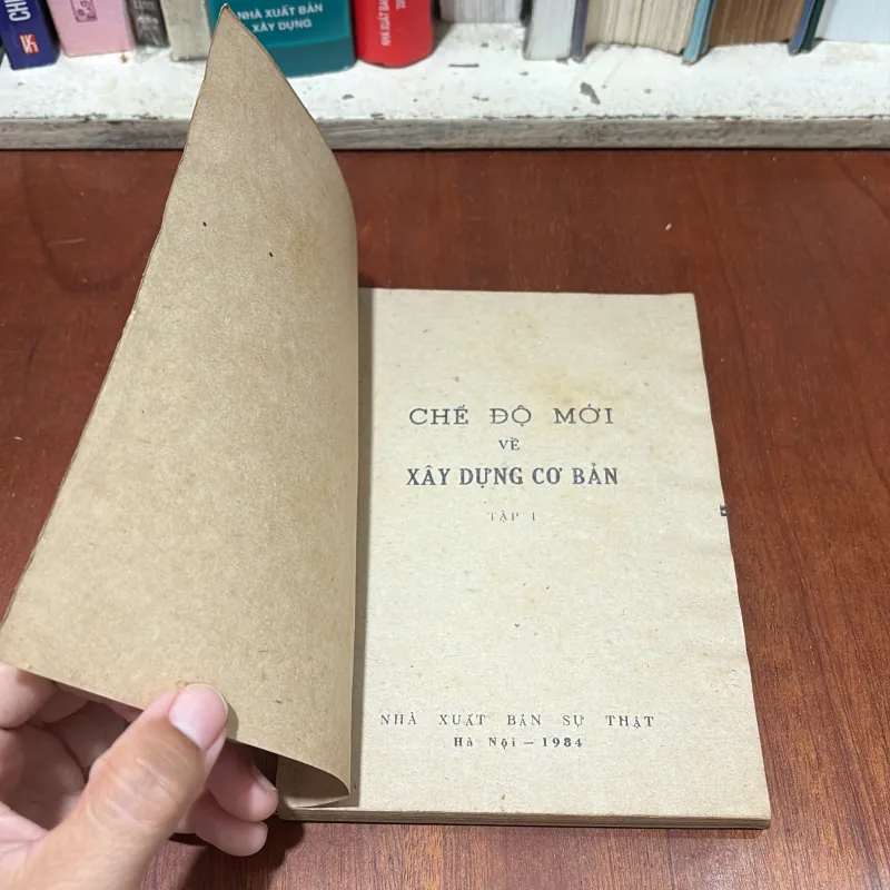 II Sách Chính Trị: Chế Độ Mới Về Xây Dựng Cơ Bản (Tập 1) - 1984 777761