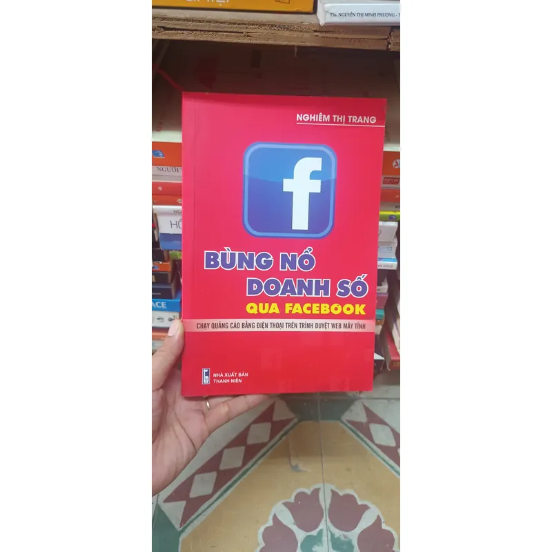 Bùng Nổ Doanh Số Qua Facebook- Nghiêm Thị Trang 590106