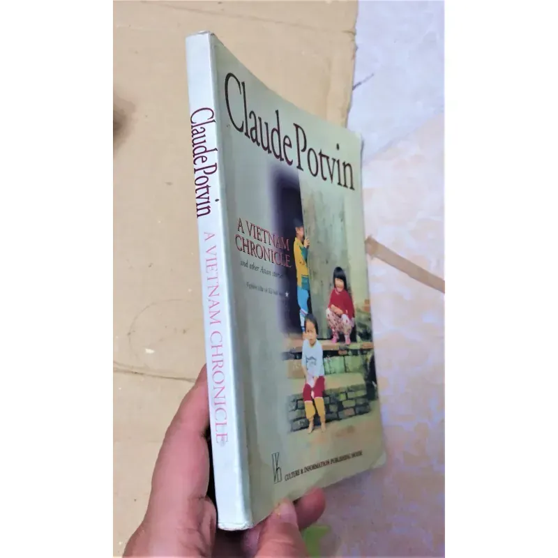 Sách ngoại văn - A VietNam Chronicle anh other Asian stories - Claude Potvin 933380