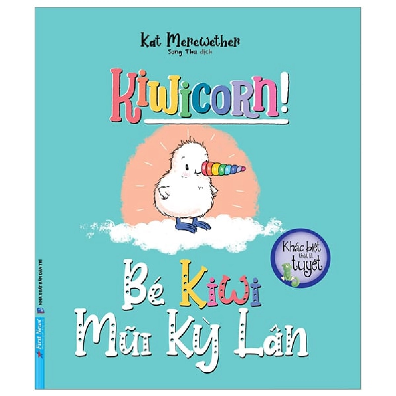 Khác Biệt Thật Là Tuyệt - Bé Kiwi Mũi Kỳ Lân - Kat Merewether ASB.PO Oreka-Blogmeo120125 375569