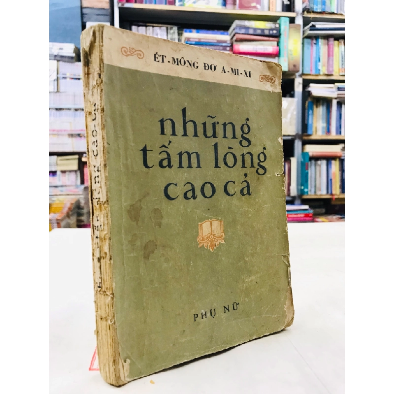 Những tấm lòng cao cả - Edmondo De Amicis 125500