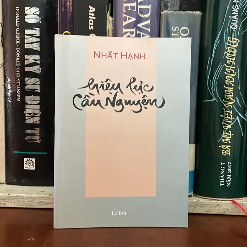 II Tựa sách: Hiệu Lực Cầu Nguyện - Nhất Hạnh - Lá Bối 472312