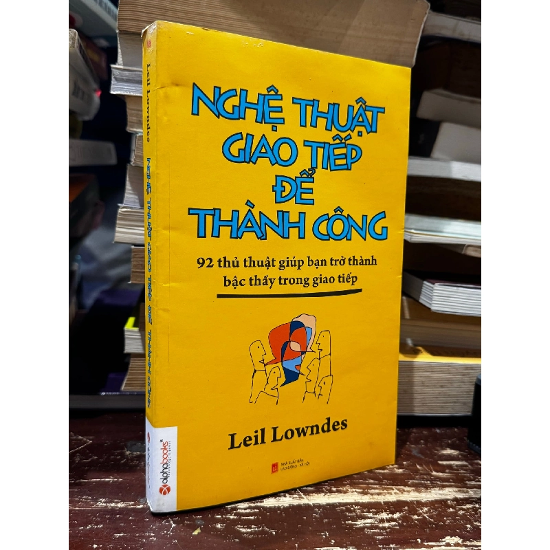 Nghệ thuật giao tiếp để thành công - Leil Lowndes 129773