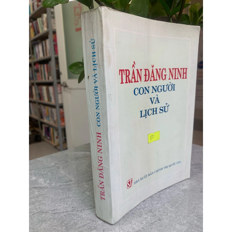 Trần Đăng Ninh con người và lịch sử  300146