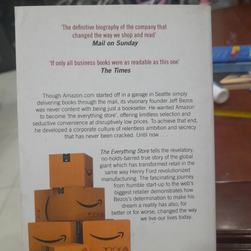 the everything store - JEFF BEZOS and THE AGE OF AMAZON 508992