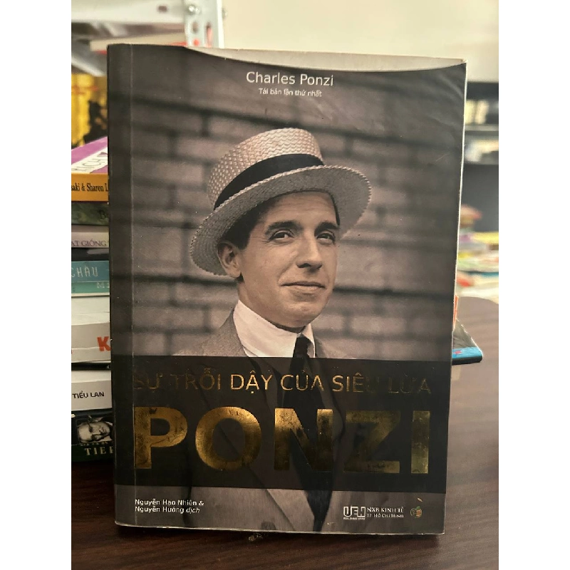 Sự Trỗi Dậy Của Siêu Lừa Ponzi - Charles Ponzi - Charles Ponzi 1008233