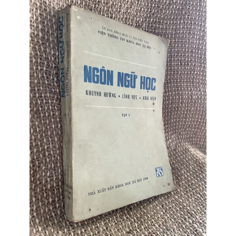 Ngôn ngữ học: khuynh hướng, lĩnh vực, khái niệm ;1984  1025152