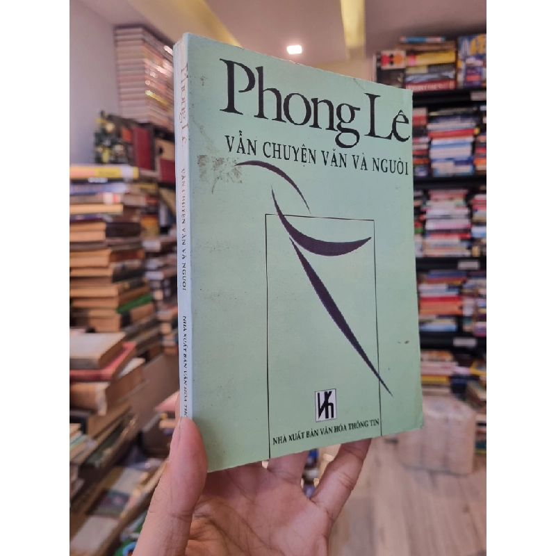 Phong Lê : Vẫn chuyện văn và người 353847
