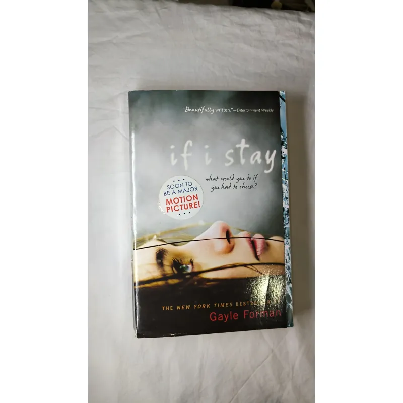 YA / Contemporary – If I Stay – Gayle Forman (BẢN MOVIE TIE-IN) 755207