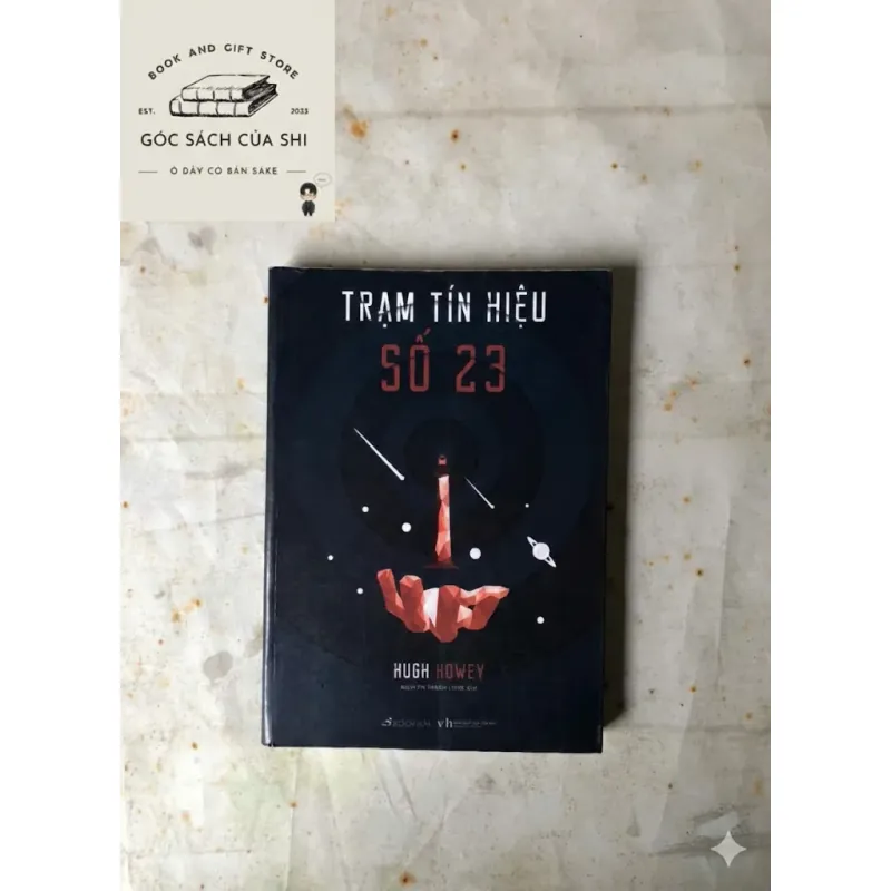 Trạm Tín Hiệu Số 23 - Hugh Howey 926244