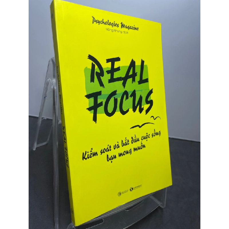 Real focus Kiểm soát và bắt đầu cuộc sống bạn mong muốn 2019 mới 90% Psychologies Magazine HPB1607 KỸ NĂNG 187555