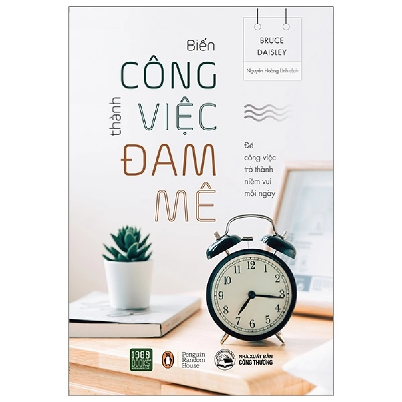 Biến Công Việc Thành Đam Mê - Bruce Daisley ASB.PO Oreka Blogmeo 230225 515089