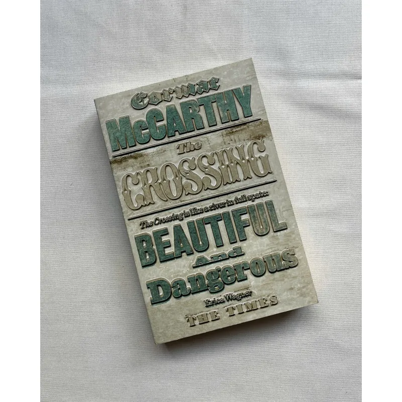 The Crossing - Cormac McCarthy  760136