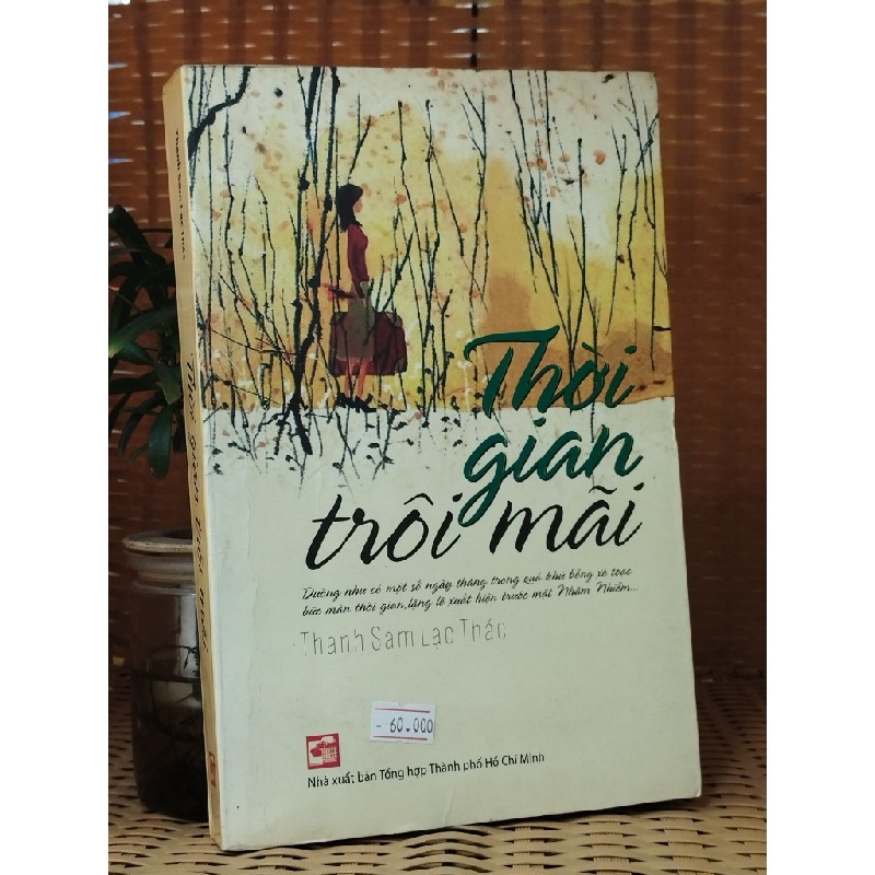 Thời gian trôi mãi - Thanh Sam Lạc Thác 119362