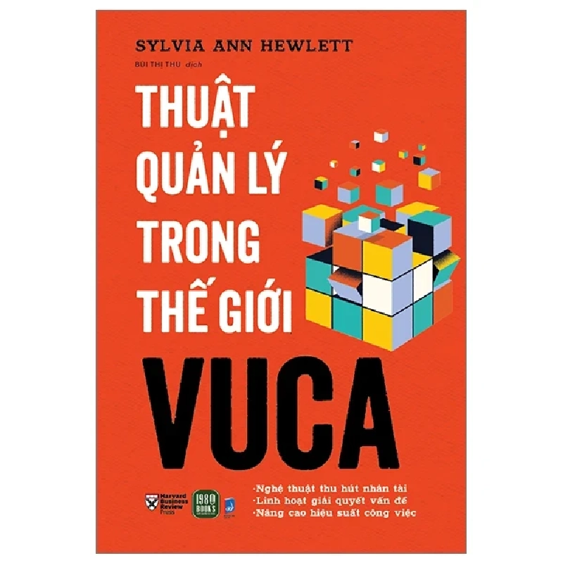 Thuật Quản Lý Trong Thế Giới VUCA - Sylvia Ann Hewlett 328741