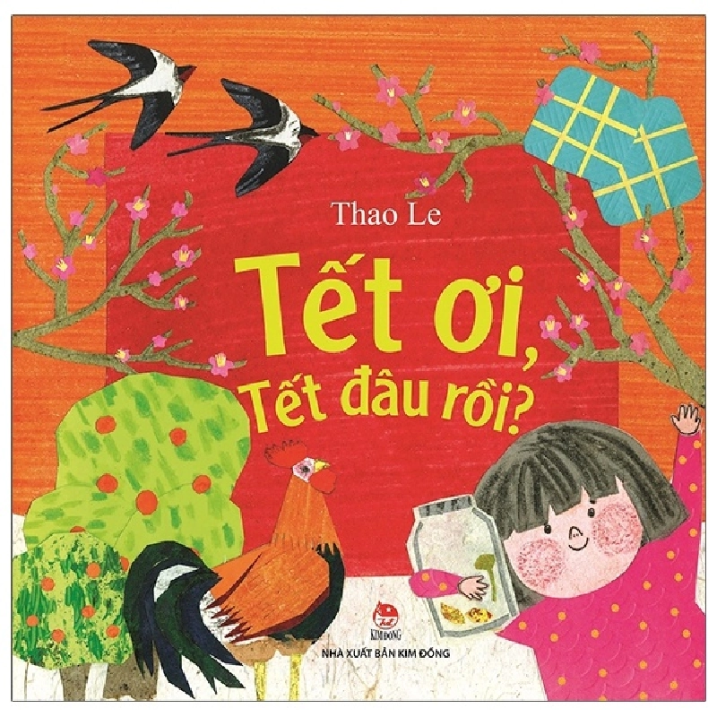 Tết Ơi Tết Đâu Rồi? (2022) - Thao Le 744246