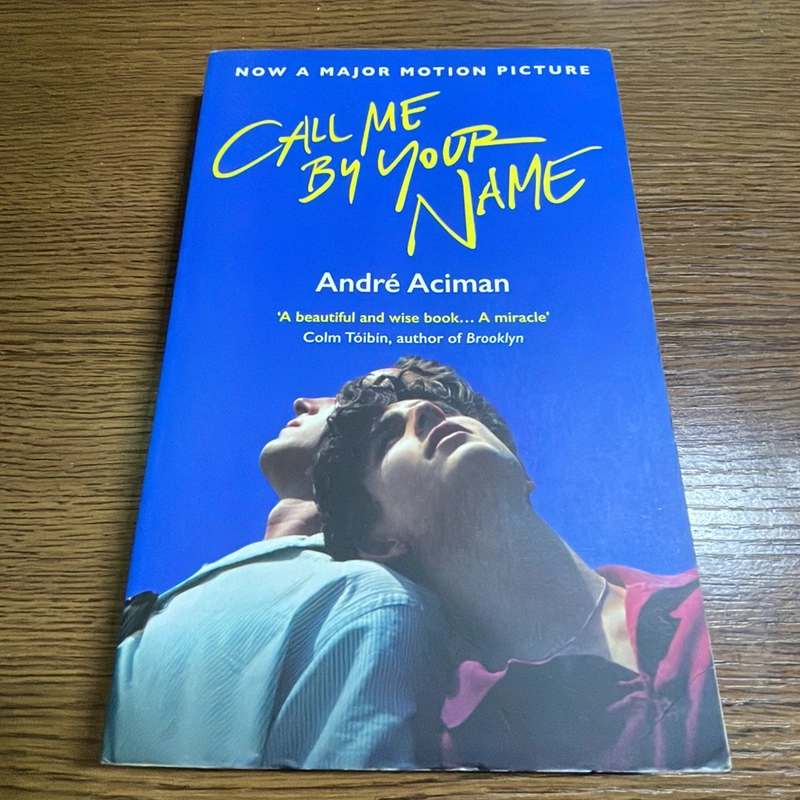 Call me by your nane Andre Aciman 377834