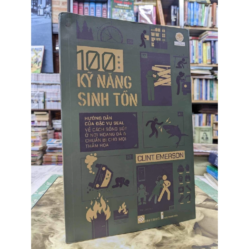 100 kỹ năng sinh tồn - Clint Emerson 124739