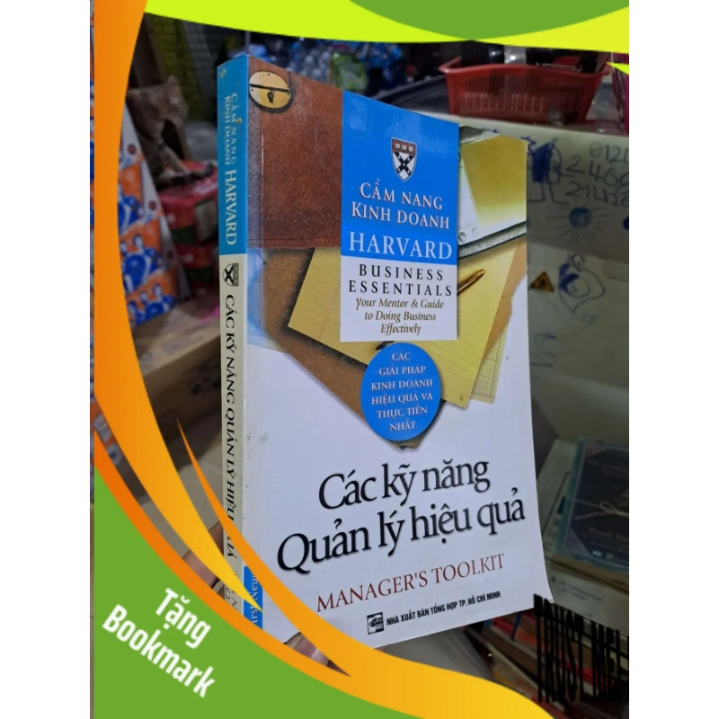 (TẶNG BOOKMARK) Các kỹ năng quản lý hiệu quả - Toolkit - 2007 mới 80% ố - MARKETING KINH DOANH - RBK0111 940335