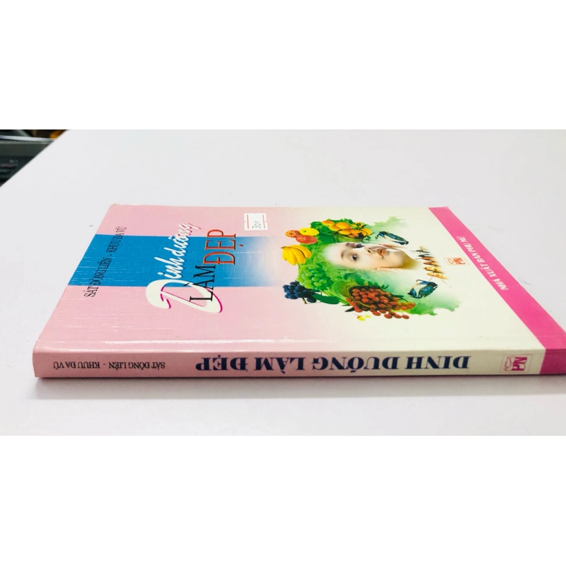 DINH DƯỠNG LÀM ĐẸP  - 207 trang, nxb: 2004 354910