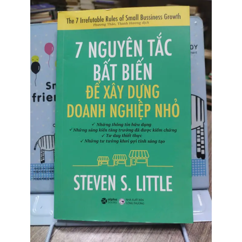 Sách: 7 Nguyên tắc bất biến để xây dựng doanh nghiệp nhỏ (A2) 590090