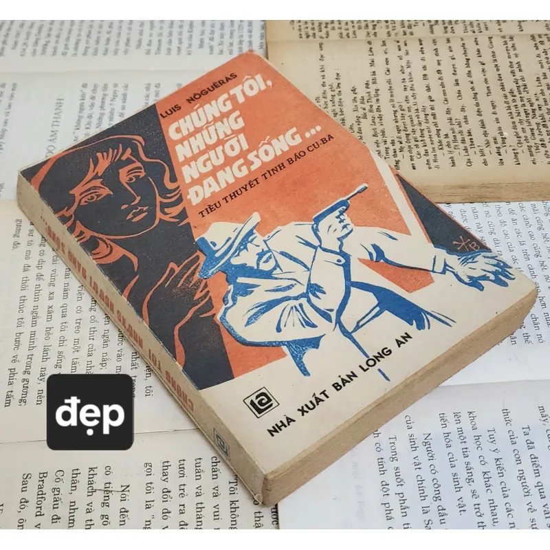 Truyện tình báo Cuba: CHÚNG TÔI NHỮNG NGƯỜI ĐANG SỐNG 702973