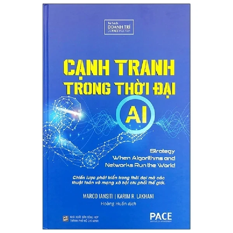 Cạnh Tranh Trong Thời Đại AI - Marco Iansiti, Karim R. Lakhani 280712