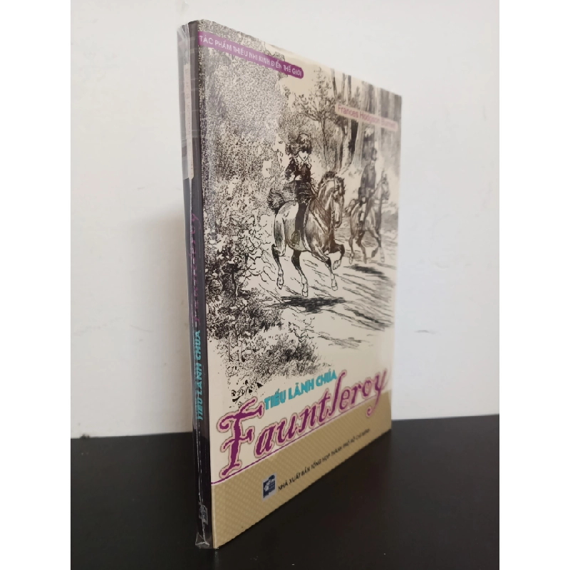 Tiểu Lãnh Chúa Fauntleroy - Frances Hodgson Burnett Mới 95% HCM.ASB0103 448263