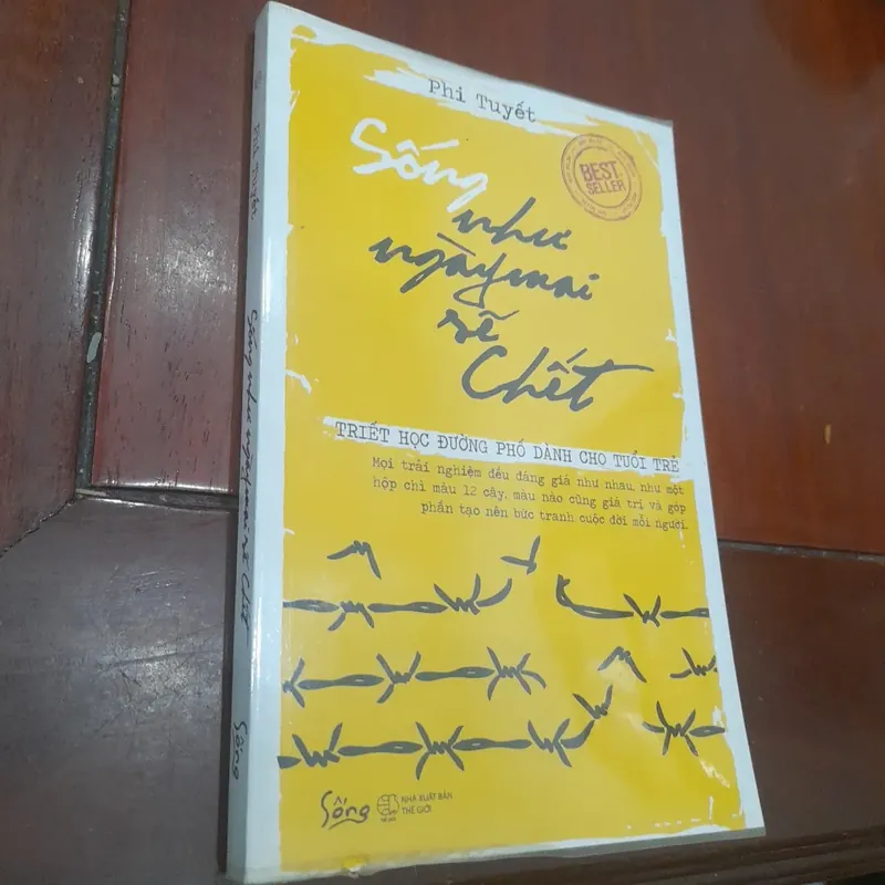 SỐNG NHƯ NGÀY MAI SẼ CHẾT 675486