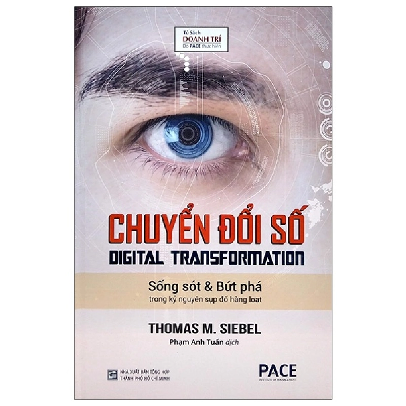 Chuyển Đổi Số - Digital Transformation (Bìa Cứng) - Tom Siebel 296884