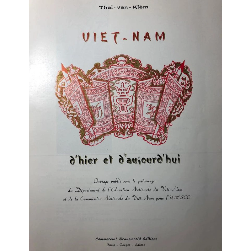 Việt Nam d'Hier et d'Aujourd'hui - THÁI VĂN KIỂM 444284