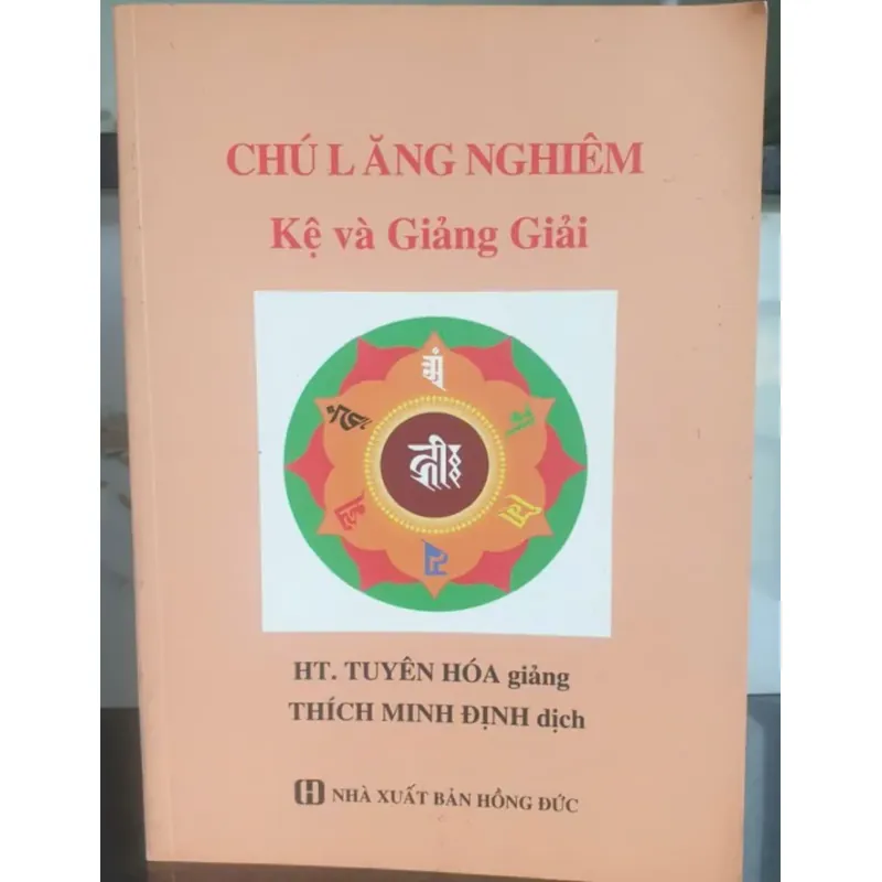 Chú Lăng Nghiêm Kệ và Giảng Giải - HT. Tuyên Hóa mới 90% 712216