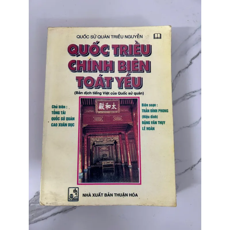 Quốc triều chính biên toát yếu - Quốc sử quán triều Nguyễn 781192